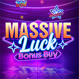 Massive Luck Bonus Buy