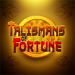 Talismans of Fortune