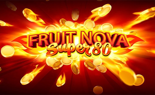 Fruit Super Nova 80