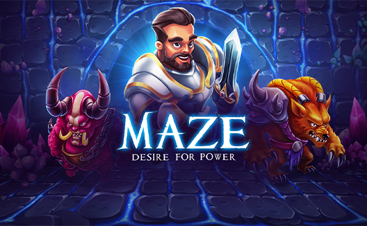 Maze: Desire for Power
