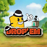 Drop'em