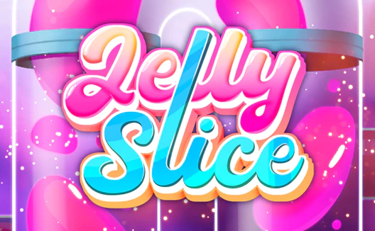 Jelly Slice
