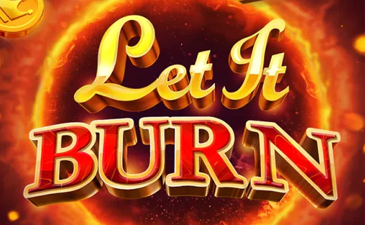 Let It Burn