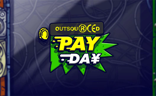 Outsourced: Payday