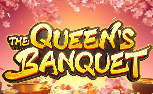 The Queen’s Banquet