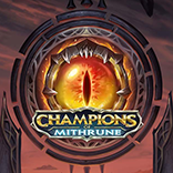 Champions of Mithrune