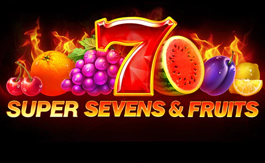 5 Super Sevens & Fruits