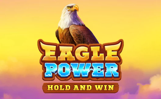 Eagle Power: Hold and WIn