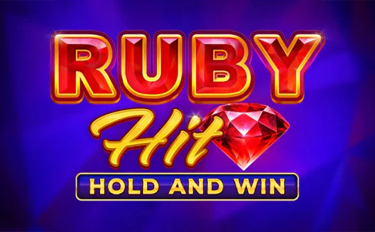 Ruby Hit: Hold and Win