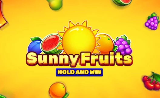 Sunny Fruits: Hold and Win