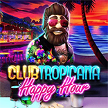Club Tropicana – Happy Hour