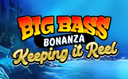 Big Bass - Keeping it Reel