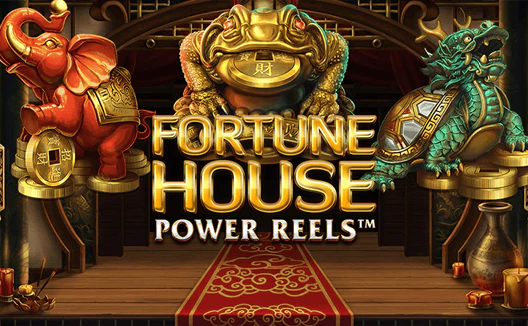 Fortune House Power Reels