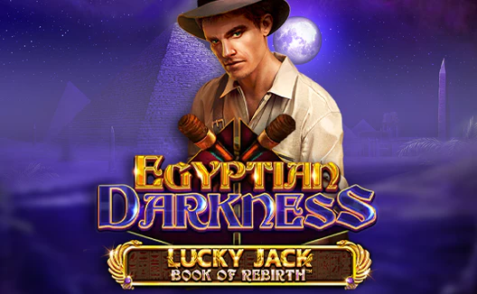 Lucky Jack - Book Of Rebirth - Egyptian Darkness